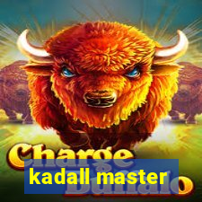 kadall master